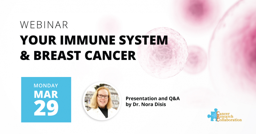 Your Immune System & Breast Cancer Webinar